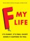 [VDM de poche 01] • F My Life